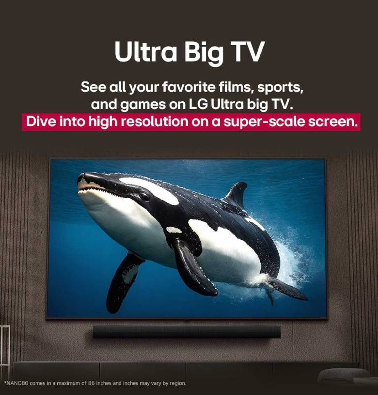 Smart Tivi NanoCell LG AI 4K 86 inch 86NANO80ASA - Tivi 43 inch với thiết kế nhỏ gọn, viền mỏng