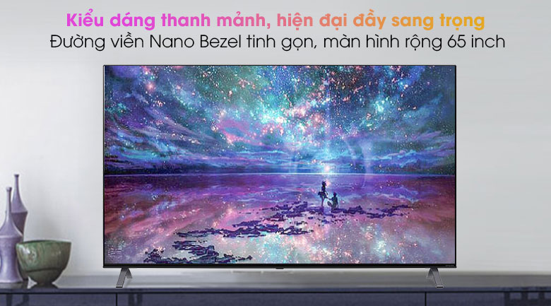 Smart Tivi NanoCell LG 8K 65 inch 65NANO95TNA chia sẻ đến thiết kế kiểu dáng sang trọng
